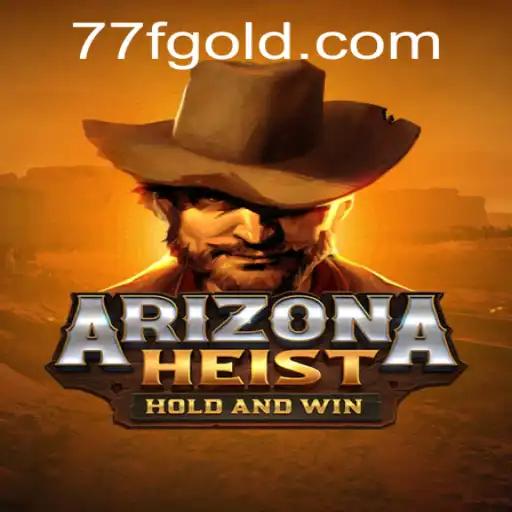 Dive into the Thrilling World of ArizonaHeist: An In-Depth Guide