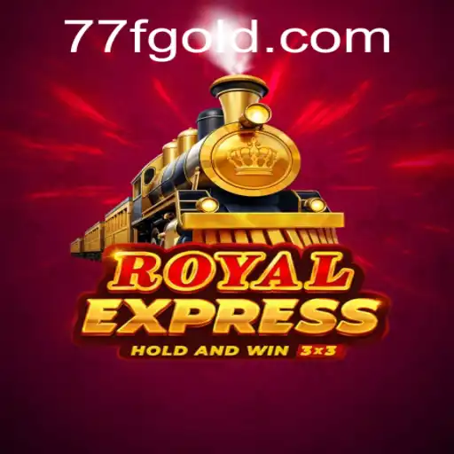 Unveiling the Thrills of RoyalExpress: An In-depth Exploration